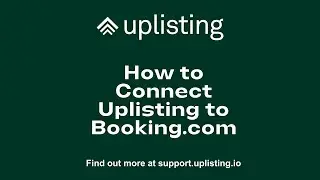 Как подключить Uplisting к календарю Booking.com