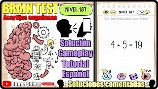 𝐁𝐑𝐀𝐈𝐍 𝐓𝐄𝐒𝐓 || SOLUCI&Oacute;N NIVEL 187 [𝐆𝐀𝐌𝐄𝐏𝐋𝐀𝐘 | 𝐓𝐔𝐓𝐎𝐑𝐈𝐀𝐋 | 🗣ESPA&Ntilde;OL] ✔️