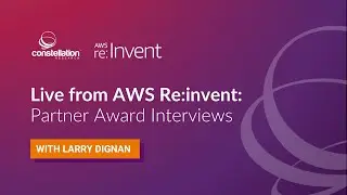 Live from AWS re:Invent: Partner Award Interviews