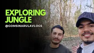 Aaj Hum Gaye Jungle 🌳🌳