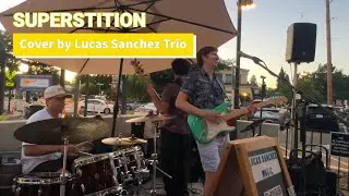 Lucas Sanchez Trio - Superstition Cover