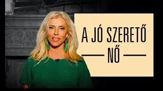 A jó szerető nő - SZEXKLUZÍV - Hevesi Kriszta
