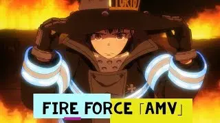 Fire force「AMV」- Jo Cohen & Sex Whales - We Are [NCS Release] Enen no shouboutai OP