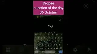 Dropee question of the day 06 October | Dropee question of the day@CryptoTechSunil