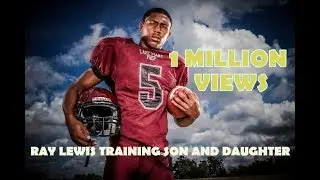 Ray Lewis training son and daughter