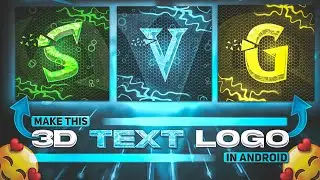 Make This Glowing 🔥 3d Text Logo in Android | Gaming Text Logo Tutorial | Glowing Text Gaming Logo