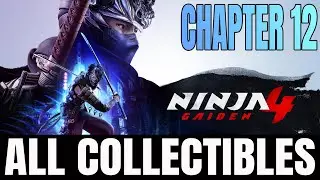Ninja Gaiden 4 &ndash; 100% Chapter 12 Guide 🗡️ | All Collectibles / Alle Sammelobjekte