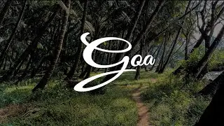 Faces of south Goa [Shot Cinematic travel film]