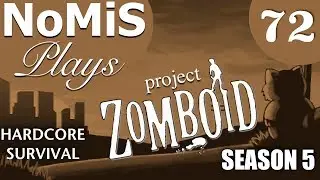 PROJECT ZOMBOID HARDCORE SURVIVAL | BUILD 40 | EP 72 - BUILD 40