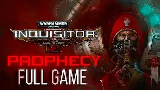 Warhammer 40K Inquisitor Prophecy FULL GAME Walkthrough Gameplay No Commentary