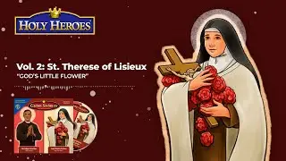 Glory Stories, Vol. 2: St. Therese of Lisieux Audio Sample