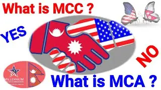 What is MCC? What is MCA ?? #Meaning of mcc & mca in nepal, #Mcc nepal news, #Mcc भनेको केहो ?