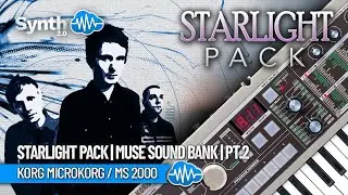 KORG MICROKORG / MS-2000 ♫ 10 MUSE Cover Sounds ► STARLIGHT PACK | Preview Pt.2