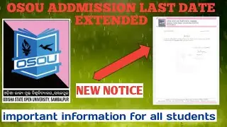 osou new important update ! for all osou students! osou addmission last date extended !complete info