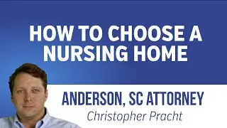 How to Choose a Nursing Home