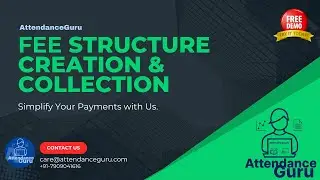 Complete Fee Management Tutorial | How to Create Fee Structures & Collect Fees in AttendanceGuru 💰