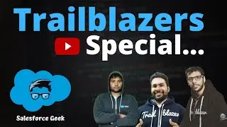Announcement - Salesforce Trailblazers Live Session