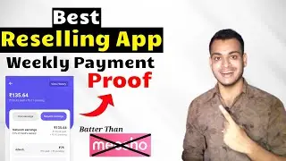 Best Online Earning App (New Reselling App) | Weekly Payment Proof | Batter Than Meesho | Earn Money