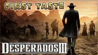 Runaway Bride &ndash; Desperados III Sponsored Gameplay &ndash; First Taste