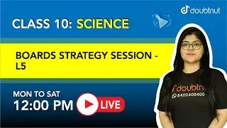 BOARDS STRATEGY SESSION - Topper Answers  Analysis| Class 10  Science | 12 PM Class By Ruchi Mam| L5