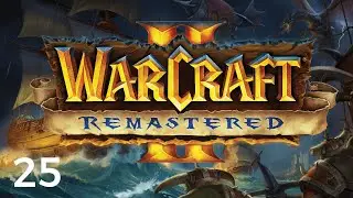 Let's Play WarCraft II: Remastered #25 | Humans 1.5: Tol Barad