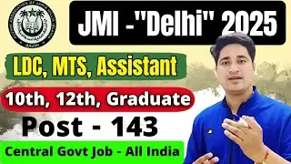 🌟 Exciting Alert! 🌟 JMI Recruitment 2025 ✅ JMI Non Teaching Recruitment 2025 | JMI Vacancy 2025