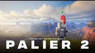 Sword Art Online Minecraft - PALIER 2