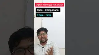 Than বনাম Then || Confusing Words|  #bcsenglish#shortsviral #shortsyoutube @English_Technique