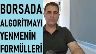 Borsada Algoritmaları Yenmenin Formülü