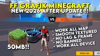 TERBARU FEBRUARI 2026‼️DOWNLOAD FF GRAFIK MINECRAFT VERSI TERBARU WORK BERMUDA‼️120FPS & NO PASSWORD