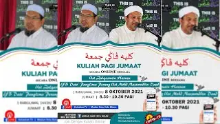 🔴 LIVE Kuliah Dhuha Jumaat Medan Ilmu- 8 Okt 2021