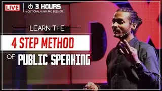 Learn the 4 Step Method of Public Speaking