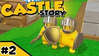 Castle Story pt2: A Tale of Two Knights