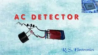 Alternating Current Detector without touching the Wire| R. S. Electronics