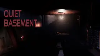 QUIET BASEMENT