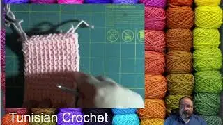 Crochet Lesson - Gadgets/Wild Card - Tunisian Crochet and Intro to Knitting Machines