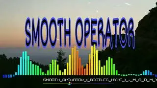 Sade - Smooth Operator ( BOOTLEG REMIX ) TIKTOK TREND 2024