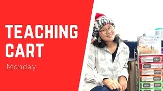 Teaching Cart - Monday Vlog