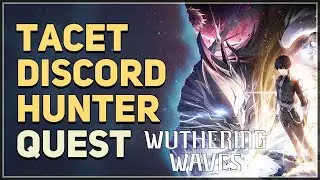 Tacet Discord Hunter Wuthering Waves