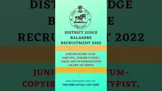 District Judge Balasore Recruitment 2022| Apply for 34 Clerk, Typist and Stenographer posts #shorts