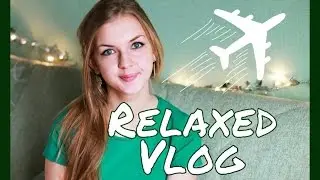 RELAXED VLOG : Уезжаю/ЕГЭ/Пост/+КОНКУРС