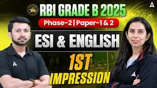 RBI Grade B 2025 Phase-2 Analysis | ESI & English 1st Impression | Detailed RBI Grade B Exam Review