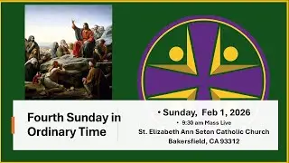 Mass&mdash;Fourth Sunday in Ordinary Time - February 1, 2026