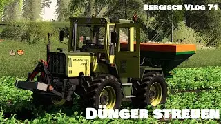 Ls19 / Bergisch Farmvlogs / Raps & Getreide düngen, MB-Trac Power 💪🏼 / 71