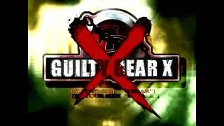 Guilty Gear X Intro (1080p)