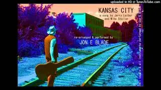 JON E BLADE - KANSAS CITY