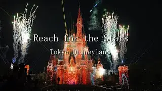 【TDL】Reach for the Stars　リーチ フォーザ スターズ