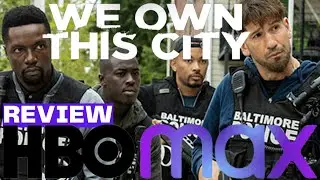We Own This City (2022) HBO Limited Series Review (NO SPOILERS)