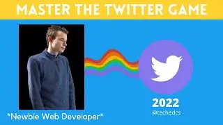 Developers You Need to Master The Twitter Game 2022 !!! | How to Grow on Twitter as a Developer 2022
