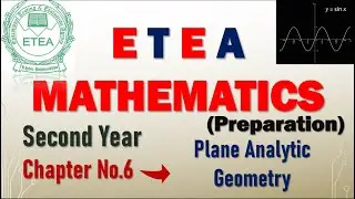 Plane Analytic Geometry | Straight Line | Chapter No. 6 | ETEA Series